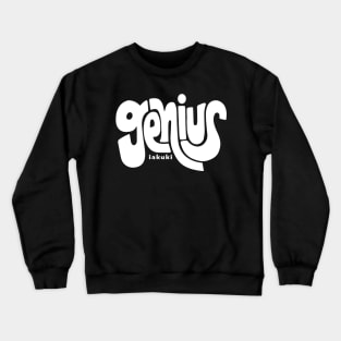 Genius Crewneck Sweatshirt